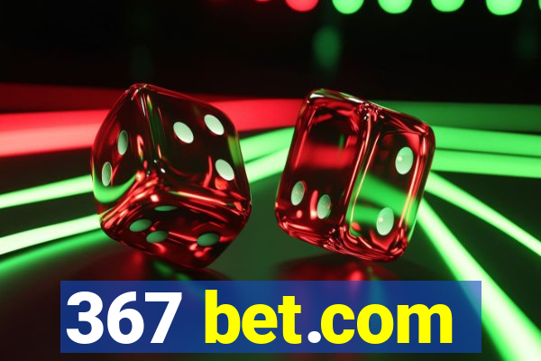 367 bet.com